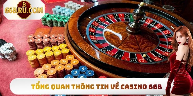Casino 66B - Sân Chơi Đổi Thưởng Uy Tín Và Đẳng Cấp 3 Sảnh cược đổi thưởng sang trọng Casino 66B