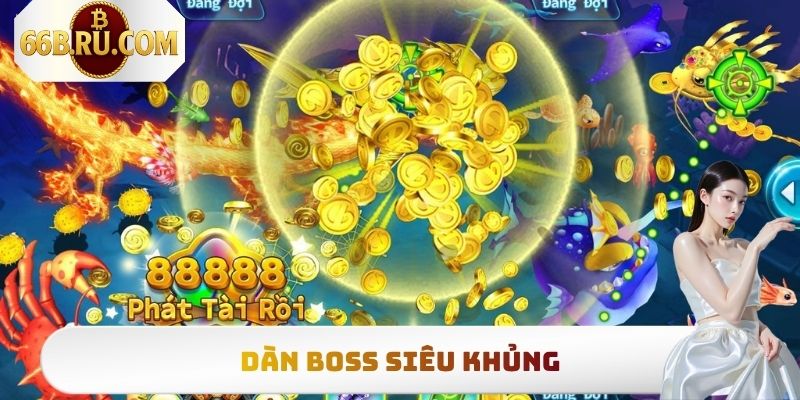 Tam Tiên Cắt Cá - Săn Boss Nổ Hũ, Rinh Thưởng Bạc Tỷ 3 Dàn boss siêu khủng